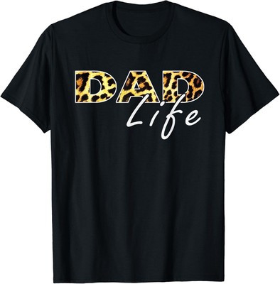 Mens Funny Dad Life Leopard Boy Girl Matching Family Love Unisex T-Shirt