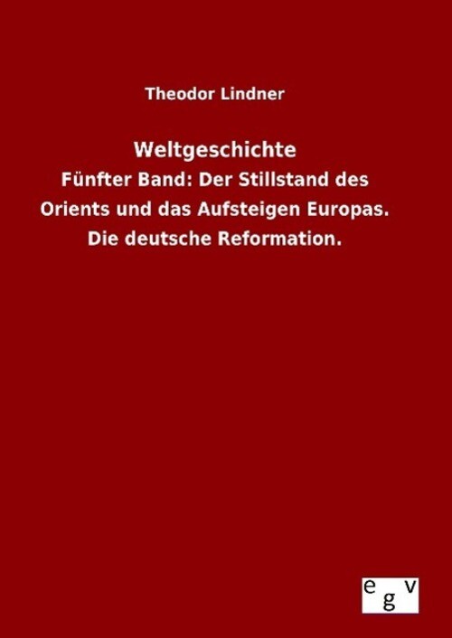 Thumbnail - Theodor Lindner | Weltgeschichte | Buch | Deutsch (2015) | 492 S.