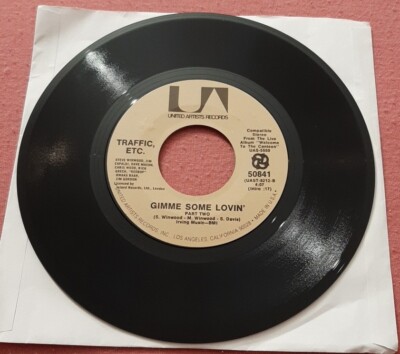 Traffic, Etc. 45 Gimme Some Lovin' United Artists 50841 ex