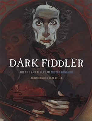 #ad Dark Fiddler: The Life and Legend of ... Frisch Aaron $7.69