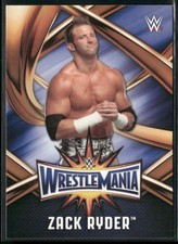 2017 Topps WWE Road To Wrestlemania #WMR-24 Zack Ryder WrestleMania 33 Roster