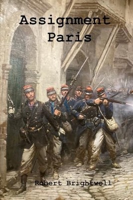 Assignment Paris by Brightwell, Robert Book The Fast Free Shipping