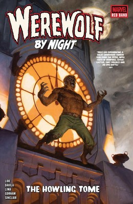 Werewolf by Night: Red Band - The Howling Tome | Jason Loo (u. a.) | Taschenbuch