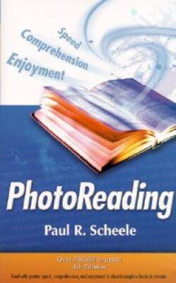 Photoreading: Read with Greater Speed, Comprehension, and Enjoyment  - VERY GOOD