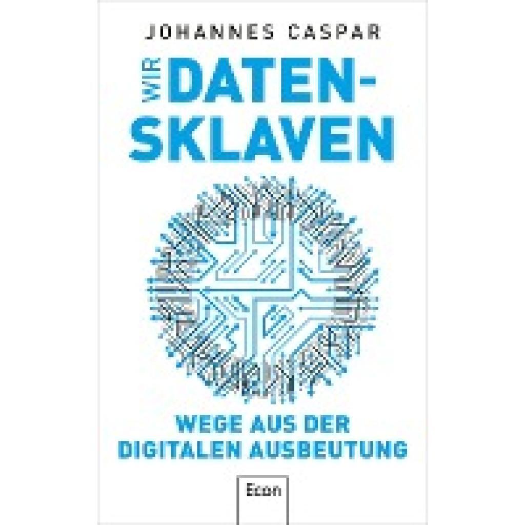 Thumbnail - Caspar, Johannes: Wir Datensklaven