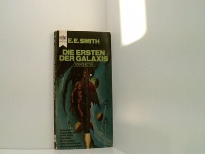 Die Ersten der Galaxis E.E.Smith:
