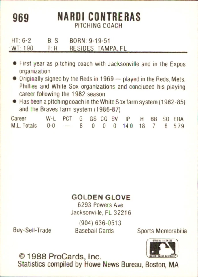 Nardi Contreras 1988 ProCards #969 RC Jacksonville Expos *AutographDen* - Image 2 of 2