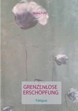 Fhr - Grenzenlose Erschpfung Fatigue - New paperback or softback - X555z