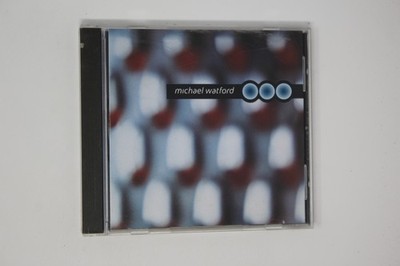 Michael Watford- Michael Watford CD