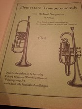 Richard Stegmann Elementare Trompetenschule 1. Teil, Lehrbuch.  -Noten-