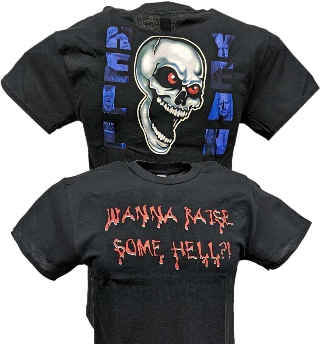 Stone Cold Steve Austin Wanna Raise Some Hell Yeah Black T-shirt