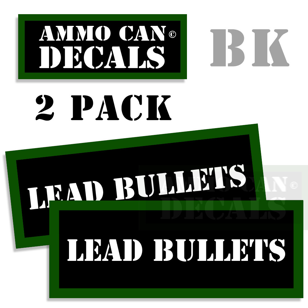 Ammo Can Labels LEAD BULLETS Ammunition Case stickers decals 2 pack 3