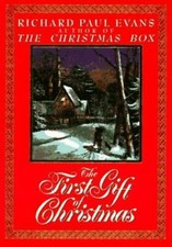 The First Gift of Christmas - Hardcover By Evans, Richard Paul - GOOD