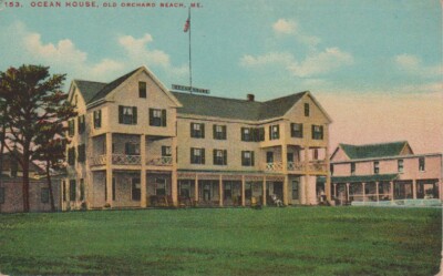 AK Old Orchard Beach. Me., Ocean House