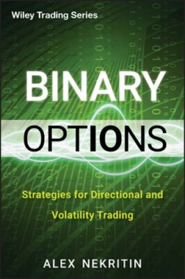 Binary Options by Alex Nekritin: New