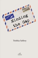 Minding The Gap | Trishka Saffery | Taschenbuch | Englisch | 2022