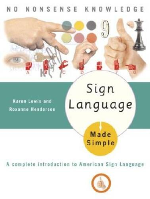 #ad Sign Language Made Simple: A Complete Introduction to American S VERY GOOD $3.99