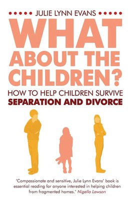 What About the Children? Julie Lynn Evans Taschenbuch Englisch 2009 Bantam Press