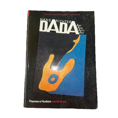 Dada: Art and Anti-Art by Hans Richter: Used