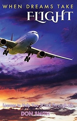 When Dreams Take Flight: Lesso - GOOD