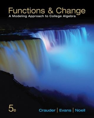 Functions and Change : A Modeling Approach to College Algebra Har
