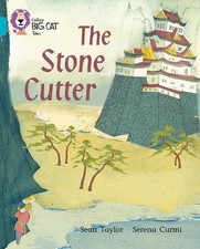 Sean Taylor The Stone Cutter (Paperback) Collins Big Cat