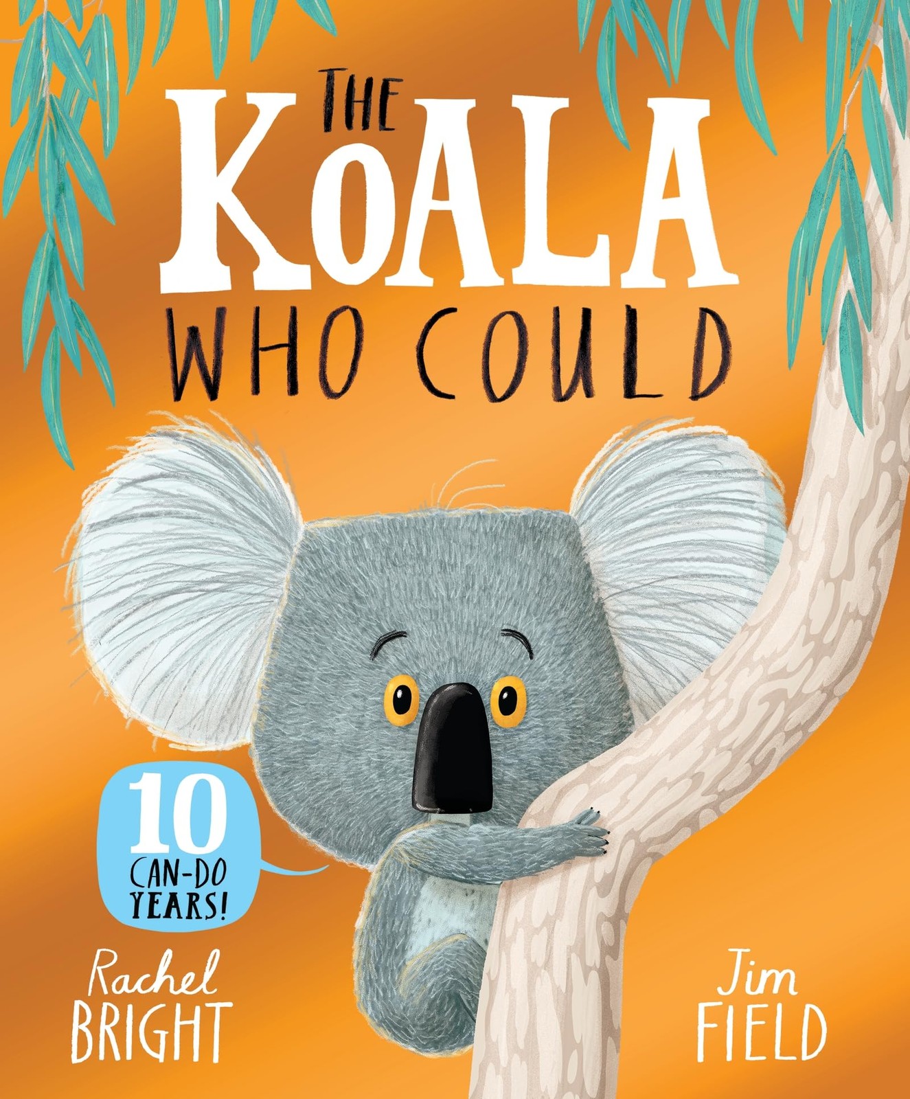The Koala Who Could 10th Anniversary Edition by Rachel Bright | PB | 2026 - Image 3