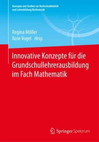 Thumbnail - Innovative Konzepte Für Die Grundschullehrerausbildung Fach Mathematik