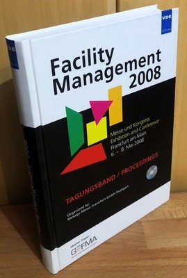 Facility Management 2008 (mit CD-Rom), Messe und Kongress, exhibition and confer