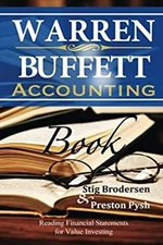 Warren Buffett Accounting Book : Reading Financial Statements for