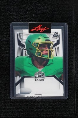 2023 Leaf Metal Pre-Production Proof White Clear Unsigned 1/1 Bo Nix 0ma6