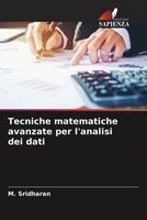 M. Sridharan | Tecniche Matematiche Avanzate Per L'analisi Dei Dati | Buch