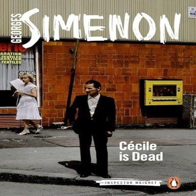 Cecile is Dead Georges Simenon Paperback Penguin Books Ltd Biogra