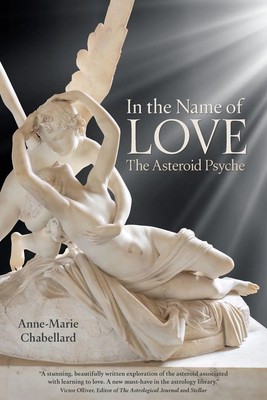In the Name of Love The Asteroid Psyche Anne-Marie Chabellard Taschenbuch 2026