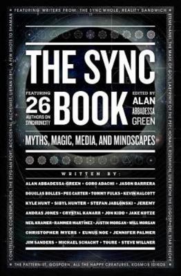 The Sync Book: Myths, Magic, Media, and Min- 9781463764005, paperback, Abbadessa