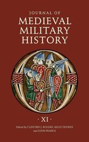 Clifford J. Rogers (U. A.) | Journal Of Medieval Military History | Buch (2013)