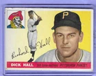 1955 Topps Dick Hall Pittsburgh Pirates #126 Good