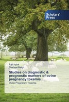 Raja Iqbal (U. A.) | Studies On Diagnostic & Prognostic Markers Of Ovine...