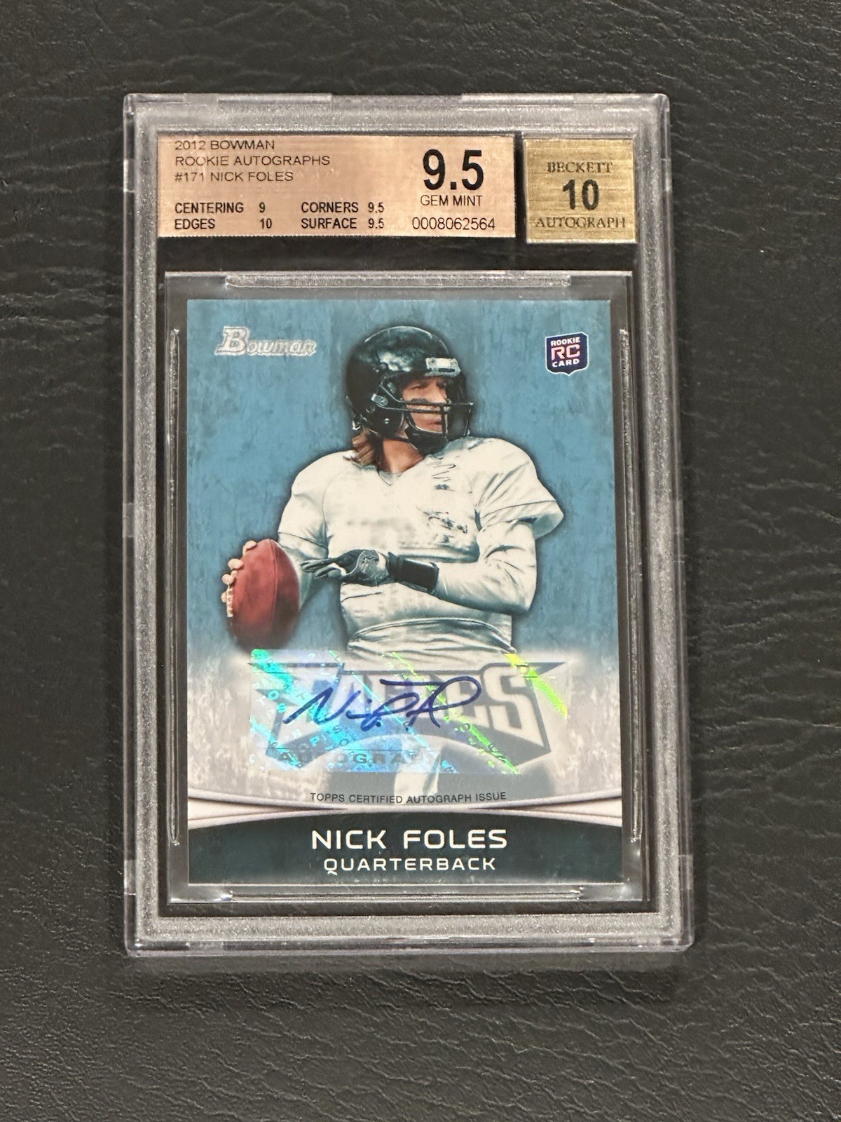 2012 Bowman Nick Foles #171 Rookie Autographs (RC)  Beckett 9.5/10