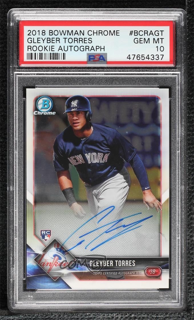 2018 Bowman Chrome Rookie Gleyber Torres #BCRA-GT PSA 10 GEM MT Auto RC 0ao8