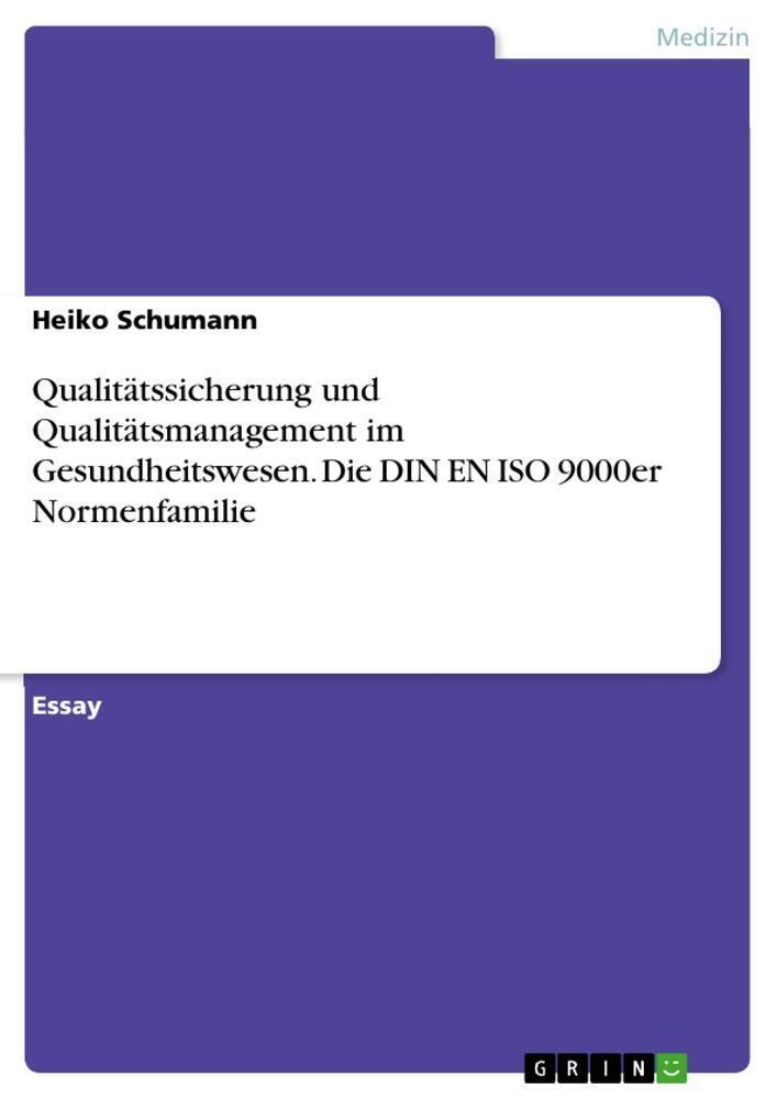 Thumbnail - Qualitätssicherung Und Qualitätsmanagement Gesundheitswesen. Die Din