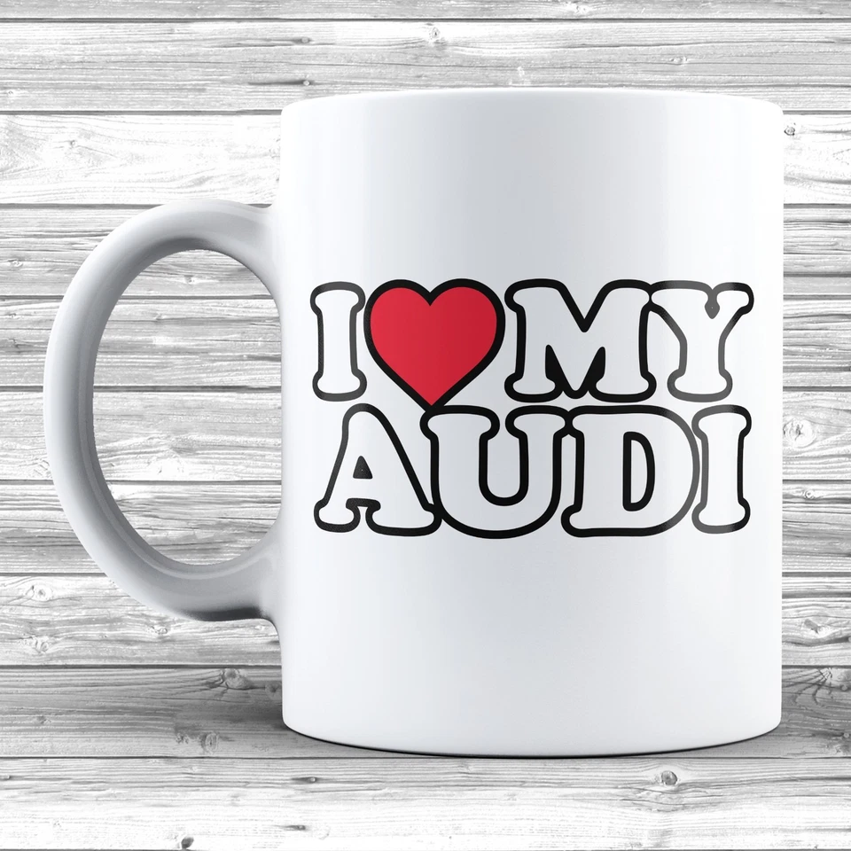 I Love Heart My Audi Mug Novelty Ceramic Ideal Birthday Present Gift Xmas
