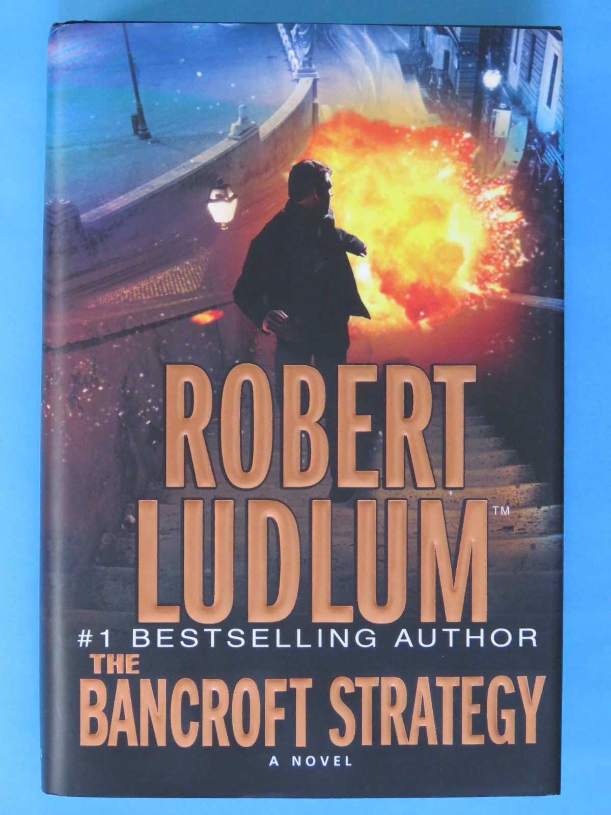 The Bancroft Strategy by Robert Ludlum 2006 First Edition Hardcover