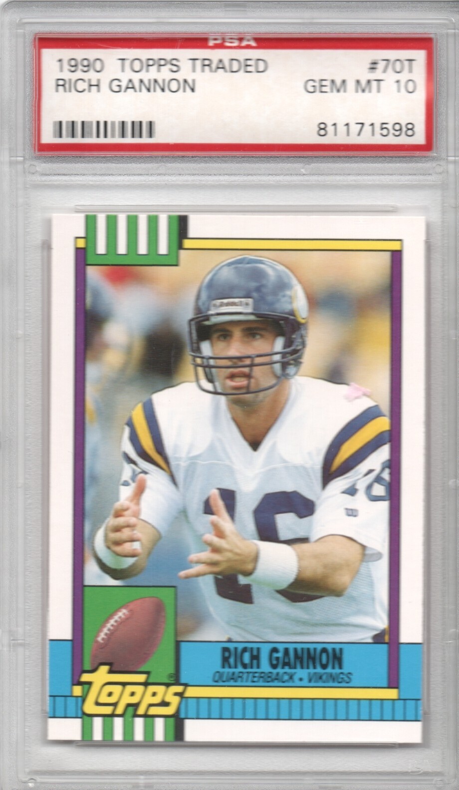 RICH GANNON 1990 Topps Traded #70T RC PSA 10 Gem Mint
