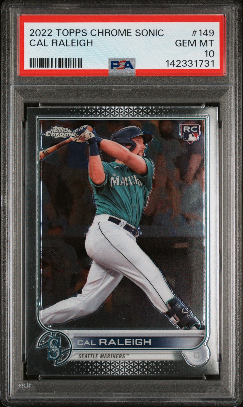 2022 Topps Chrome Sonic - Cal Raleigh #149 (RC) PSA 10 04025