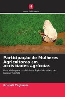 Krupali Vaghasia | ParticipaçãO De Mulheres Agricultoras Em Actividades...