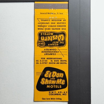 El Don Show-Me Motels Columbia MO 1950s Western Motel Matchbook