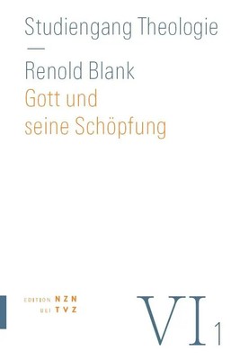 Renold Blank | Gott und seine Schöpfung | Taschenbuch | Deutsch (2022) | 326 S.