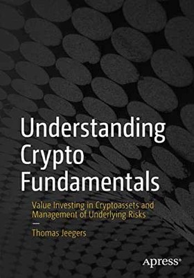 Understanding Crypto Fundamentals: - Paperback, by Jeegers Thomas - Very Good