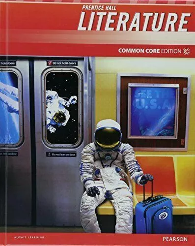 Prentice-Hall Literature: Common Core Edition, Grade 8 by Pearson
